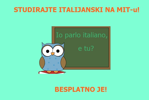 Studirajte italijanski jezik na MIT-u, besplatno je!